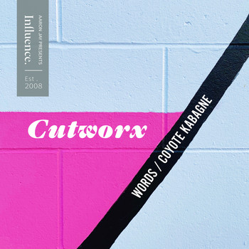 Cutworx - Words / Coyote Kabagne