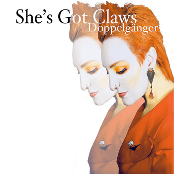 She's Got Claws - Doppelgänger