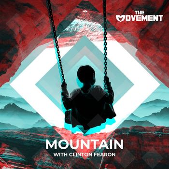 The Movement - Mountain