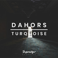 Dahors - Turquoise