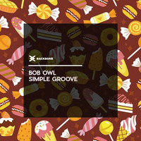 Bob Owl - Simple Groove