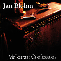 Jan Blohm - Melkstraat Confessions