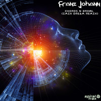 Franz Johann - Chords N Growl (Imix Dream Remix)