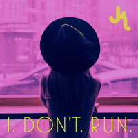 JK Soul - I Don't Run