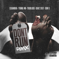 Casanova - Don't Run (Remix) (Explicit)