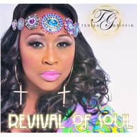 Terisa Griffin - Revival of Soul (Explicit)