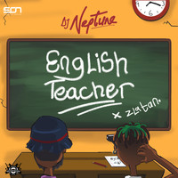 DJ Neptune - English Teacher (Explicit)