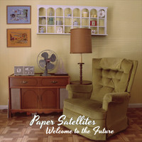 Paper Satellites - Welcome to the Future