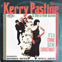 Kerry Pastine and the Crime Scene - It's a Crime Scene Christmas!