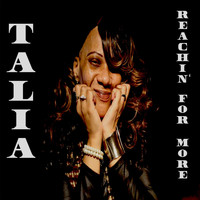 Talia - Reaching for More