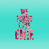 EMIE - We Found Love