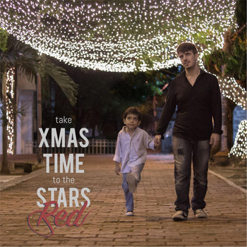 Red - Take Xmas Time to the Stars
