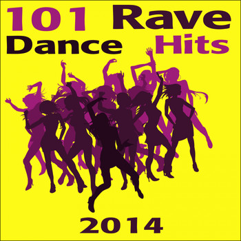 Various Artists - Rave 101 Rave Dance Hits 2014