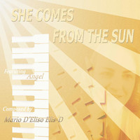 Elis-D - She Comes from the Sun