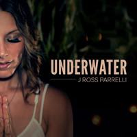 J Ross Parrelli - Underwater