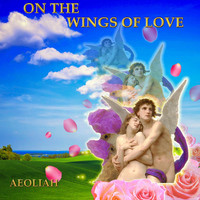 Aeoliah - On the Wings of Love