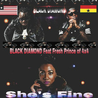 Black Diamond - She's Fine (feat. Fresh Prince)