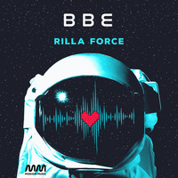 Rilla Force - BBE