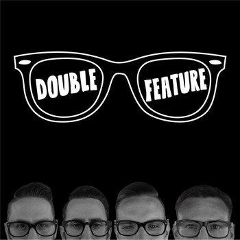 DOUBLE FEATURE - Double Feature (Explicit)