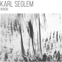 Karl Seglem - Windn