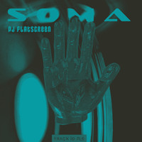 DJ Flatscreen - Soma