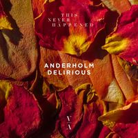 Anderholm - Delirious