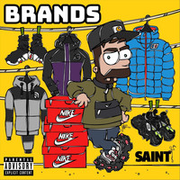 Saint - Brands (Explicit)