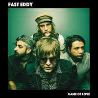 Fast Eddy - Game of Love
