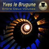 Yves le Brugune - Entre deux volutes