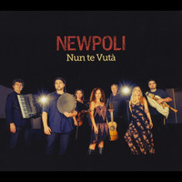 Newpoli - Nun Te Vutà