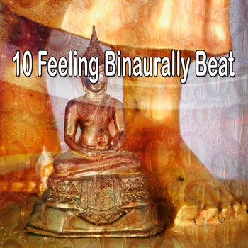 Binaural Beats Sleep - 10 Feeling Binaurally Beat