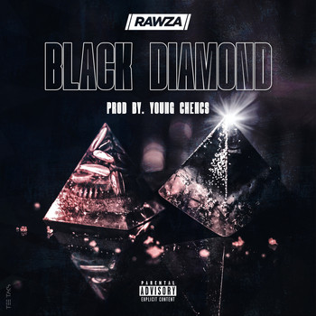 Rawza and Young Chencs - Black Diamond (Explicit)