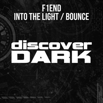 F1END - Into the Light / Bounce