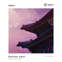 4Mal - Digital East (Monogate Remix)