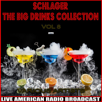 Various Artists - Schlager - The Big Drinks Collection, Vol. 8