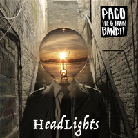 Paco The G Train Bandit - Headlights (Explicit)