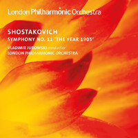 London Philharmonic Orchestra and Vladimir Jurowski - Symphony No. 11 in G Minor "The Year 1905"