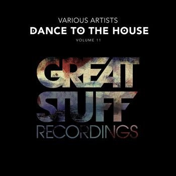 Various Artists - Dance to the House Issue 11