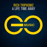 Rich Triphonic - A Life Time Away