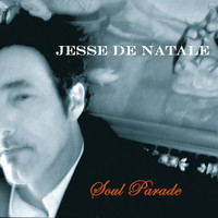 Jesse DeNatale - Soul Parade