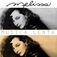 Melissa - Música Lenta