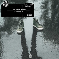 Kasper B. - On The Floor
