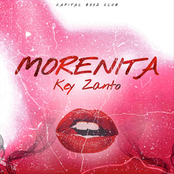 Key Zanto - Morenita (Explicit)