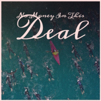Various Artist - No Money In This Deal