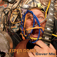 Esper Drive - Cover Me