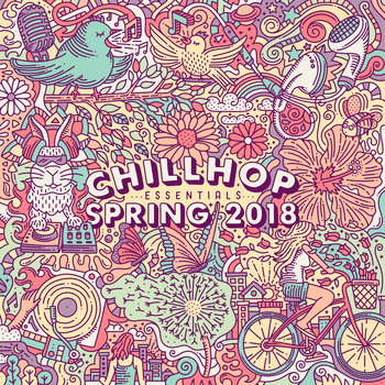 Various Artists - Chillhop Essentials Spring 2018