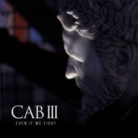 CAB 3 - Even If We Fight