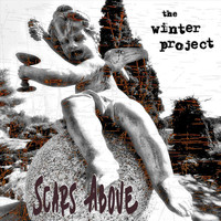 The Winter Project - Scars Above