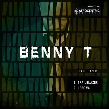Benny T - Trailblazer