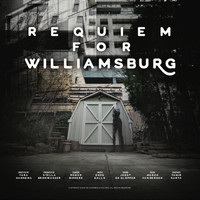 Enzo Gallo - Requiem for Williamsburg